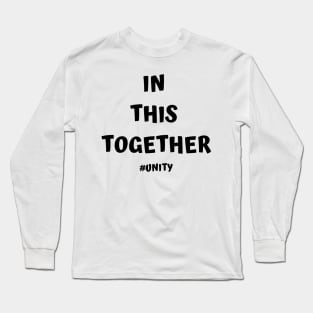 In This Together Long Sleeve T-Shirt